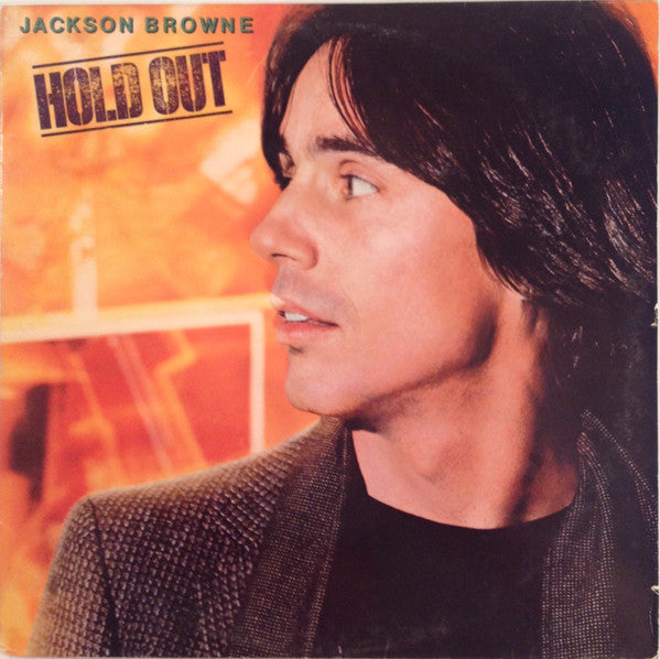 Jackson Browne - Hold Out (Vinyl, LP, Album, Stereo) Very Good (VG) / Very Good (VG)