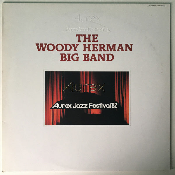 The Woody Herman Big Band - Aurex Jazz Festival '82 (Vinyl, LP, Album)