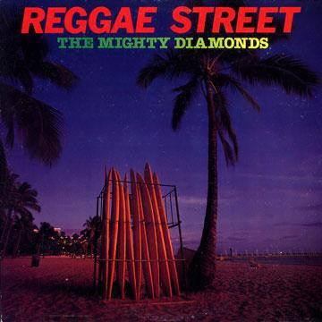 The Mighty Diamonds - Reggae Street (Vinyl, LP, Album) Very Good Plus (VG+) / Very Good Plus (VG+)