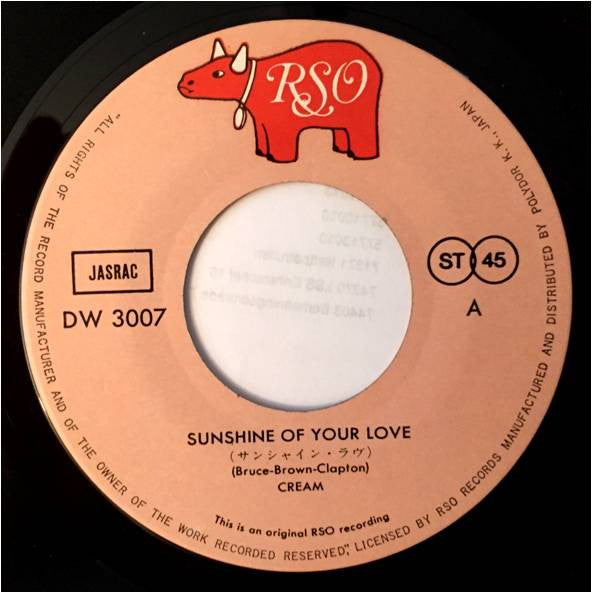 Cream (2) - Sunshine Of Your Love (Vinyl, 7", 45 RPM, Single, Reissue, Stereo) Very Good Plus (VG+) / Very Good (VG)