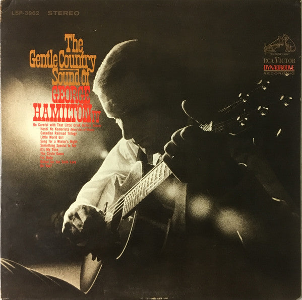 George Hamilton IV - The Gentle Country Sound Of George Hamilton IV (Vinyl, LP, Album, Stereo) Good Plus (G+) / Good Plus (G+)