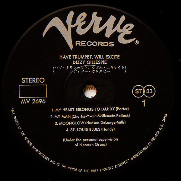 Dizzy Gillespie - Have Trumpet Will Excite (Vinyl, LP, Album, Reissue, Stereo) Near Mint (NM or M-) / Very Good Plus (VG+)