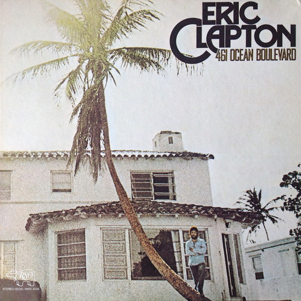 Eric Clapton - 461 Ocean Boulevard (Vinyl, LP, Album, Reissue)