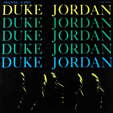 Duke Jordan - Trio & Quintet (Vinyl, LP, Album, Reissue) Very Good Plus (VG+) / Very Good Plus (VG+)