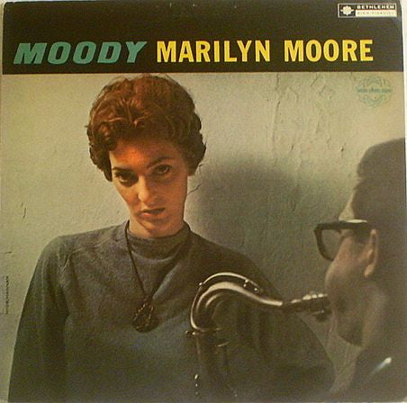 Marilyn Moore - Moody (Vinyl, LP, Reissue) Very Good Plus (VG+) / Good Plus (G+)