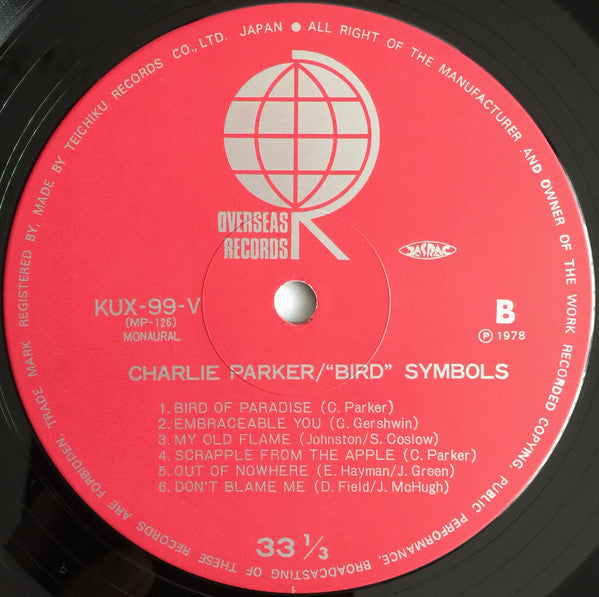 Charlie Parker - "Bird" Symbols (Vinyl, LP, Compilation, Reissue, Mono) Near Mint (NM or M-) / Very Good (VG)
