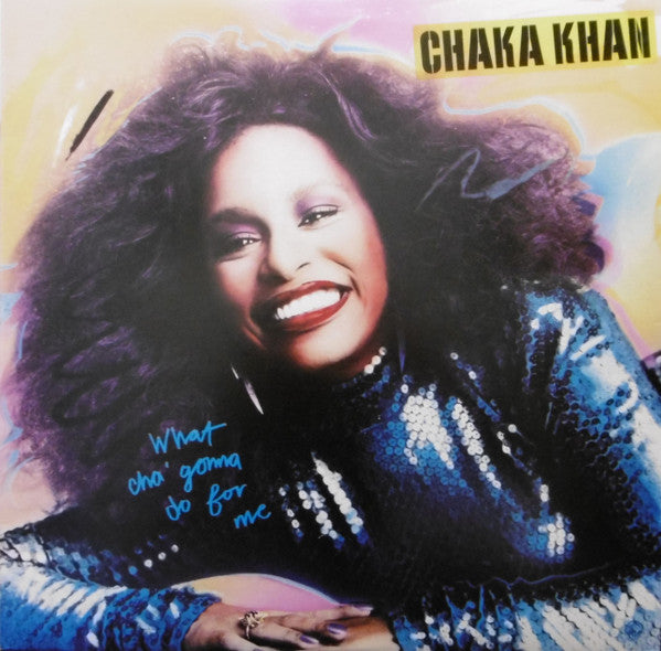 Chaka Khan - What Cha' Gonna Do For Me (Vinyl, LP, Album) Very Good (VG) / Very Good (VG)