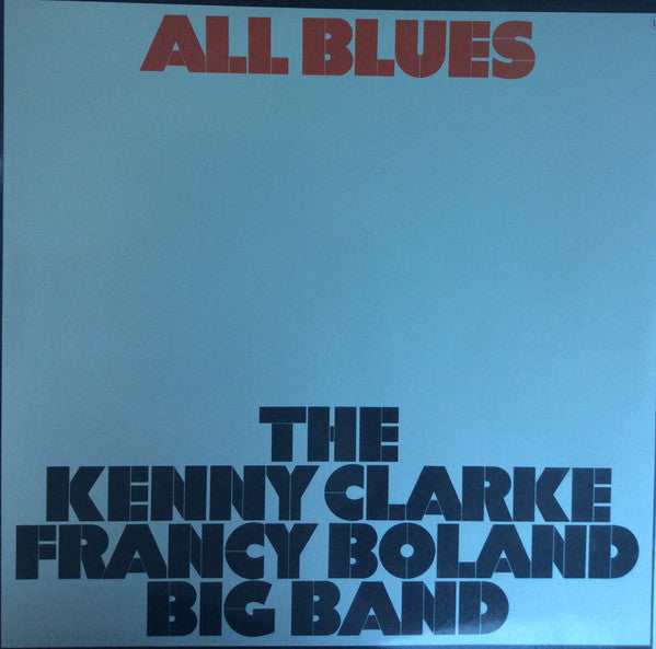 Clarke-Boland Big Band - All Blues (Vinyl, LP, Album) Very Good (VG) / Good Plus (G+)