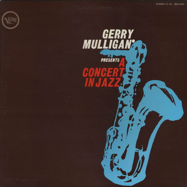 Gerry Mulligan & The Concert Jazz Band - Gerry Mulligan Presents A Concert In Jazz (Vinyl, LP, Album, Limited Edition, Reissue, Stereo) Very Good (VG) / Very Good Plus (VG+)