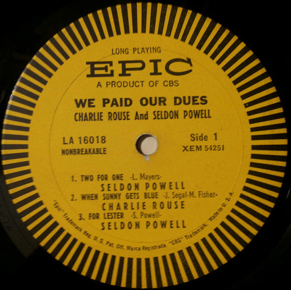 Charlie Rouse - We Paid Our Dues! (Vinyl, LP, Mono) Good Plus (G+) / Good Plus (G+)