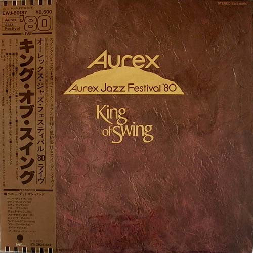 Benny Goodman Band - King Of Swing (Aurex Jazz Festival '80) (Vinyl...