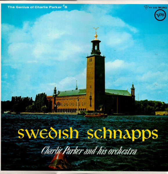 Charlie Parker And His Orchestra - Swedish Schnapps (Vinyl, LP, Alb...
