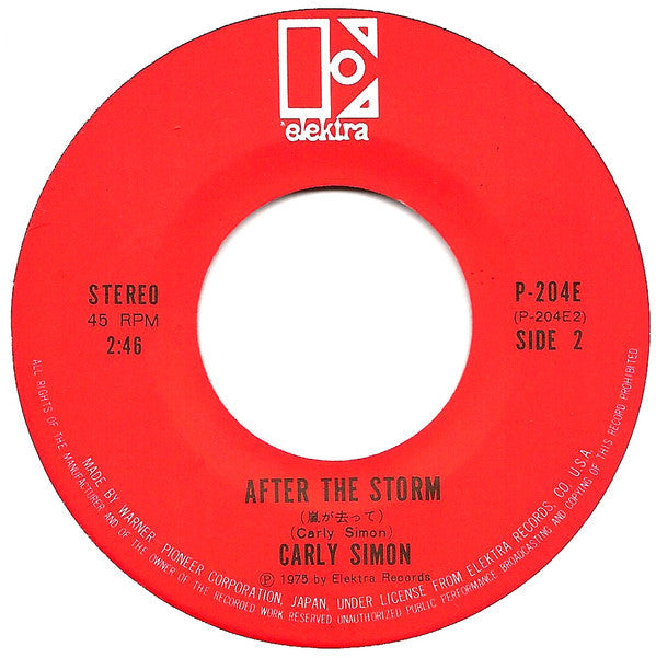 Carly Simon - Nobody Does It Better / After The Storm (Vinyl, 7", 45 RPM) Near Mint (NM or M-) / Very Good Plus (VG+)