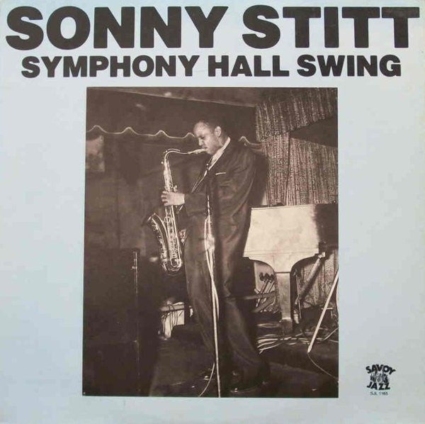 Sonny Stitt - Symphony Hall Swing (Vinyl, LP, Reissue) Very Good Plus (VG+) / Very Good Plus (VG+)
