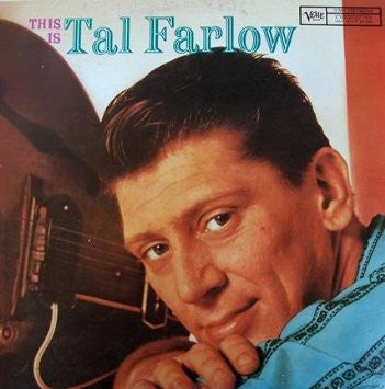 Tal Farlow - This Is Tal Farlow (Vinyl, LP, Mono) Very Good Plus (VG+) / Very Good (VG)