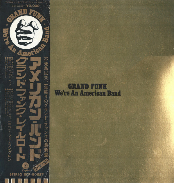 Grand Funk Railroad - We're An American Band (Vinyl, LP, Album, Rei...