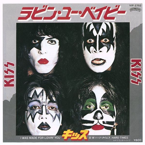 Kiss - I Was Made For Lovin' You / Hard Times (Vinyl, 7", 45 RPM, S...