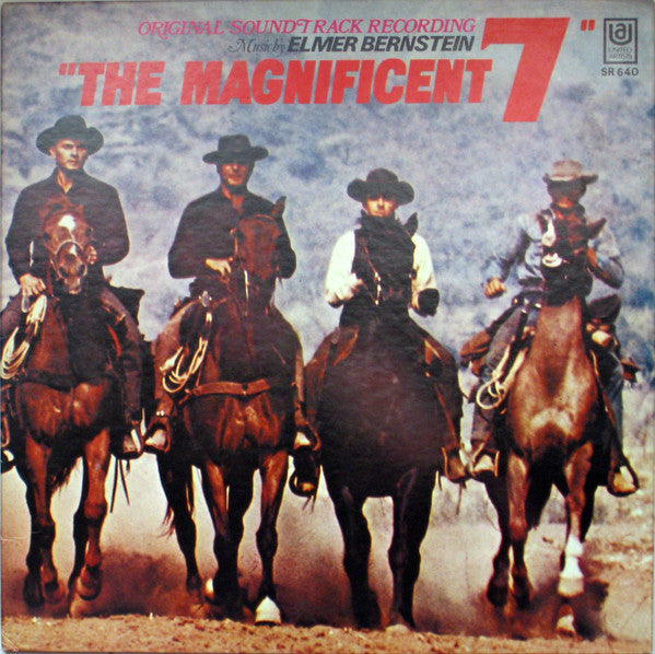 Elmer Bernstein - The Magnificent Seven (Original Soundtrack Recording) (Vinyl, LP, Album, Stereo) Very Good Plus (VG+) / Good (G)