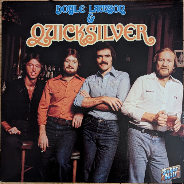 Doyle Lawson & Quicksilver - Doyle Lawson & Quicksilver (Vinyl, LP, Album) Very Good Plus (VG+) / Near Mint (NM or M-)