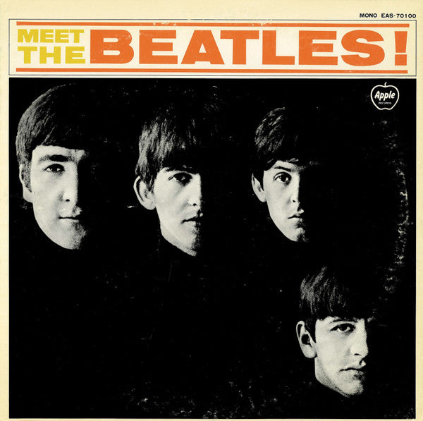 The Beatles - Meet The Beatles! = ビートルズ！ (Vinyl, LP, Album, Mono, R...