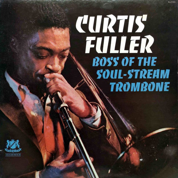 Curtis Fuller - Boss Of The Soul-Stream Trombone (Vinyl, LP, Album) Very Good Plus (VG+) / Very Good Plus (VG+)