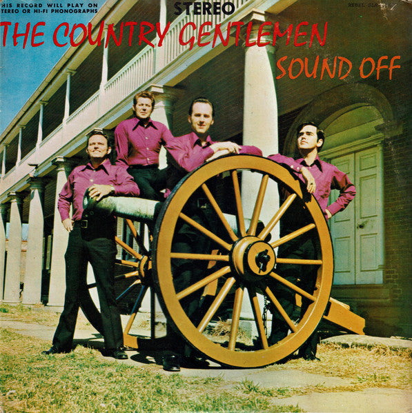 The Country Gentlemen - Sound Off (Vinyl, LP, Album, Reissue) Very Good (VG) / Very Good (VG)