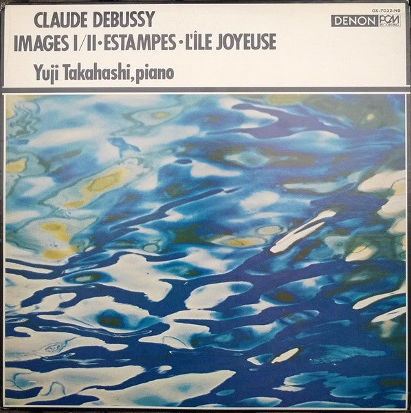 Yuji Takahashi - Images I/II • Estampes • L'île Joyeuse (Vinyl, LP, Album) Very Good (VG) / Good Plus (G+)