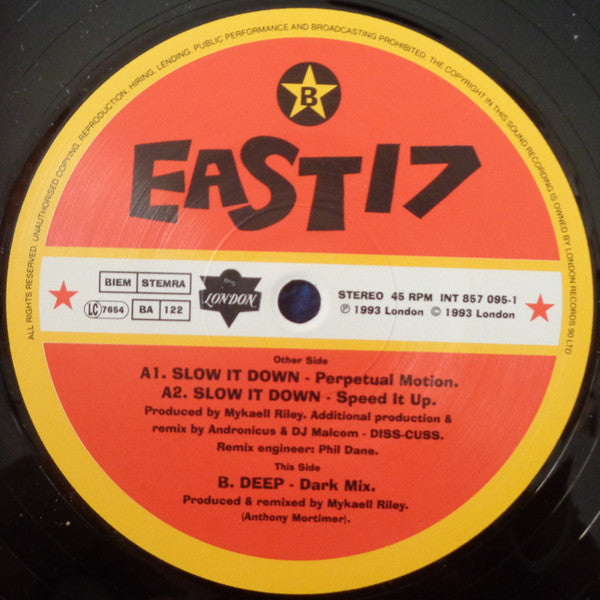 East 17 - Slow It Down (Vinyl, 12", 45 RPM) Very Good Plus (VG+) / Very Good Plus (VG+)
