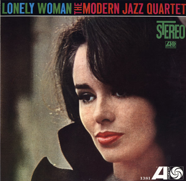 The Modern Jazz Quartet - Lonely Woman (Vinyl, LP, Album, Reissue, Stereo) Very Good (VG) / Good Plus (G+)