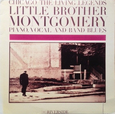 Little Brother Montgomery - Chicago: The Living Legends (Vinyl, LP, Album, Remastered) Very Good (VG) / Very Good (VG)