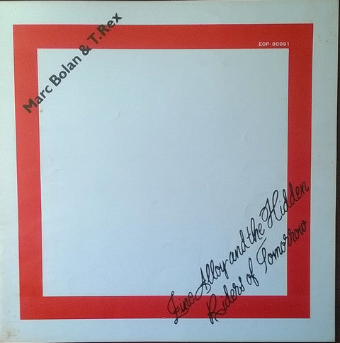 Marc Bolan - Zinc Alloy And The Hidden Riders Of Tomorrow (Vinyl, L...