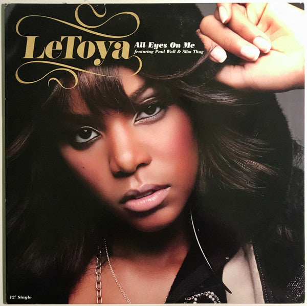 LeToya - All Eyes On Me (Vinyl, 12", Single, 33 ⅓ RPM) Very Good (VG) / Very Good Plus (VG+)