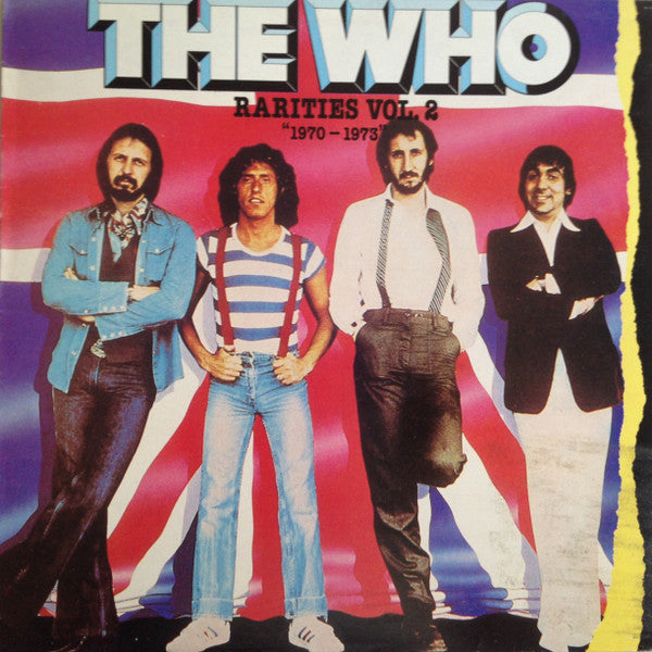The Who - Rarities Vol. 2 "1970-1973" (Vinyl, LP, Compilation) Very Good Plus (VG+) / Good Plus (G+)