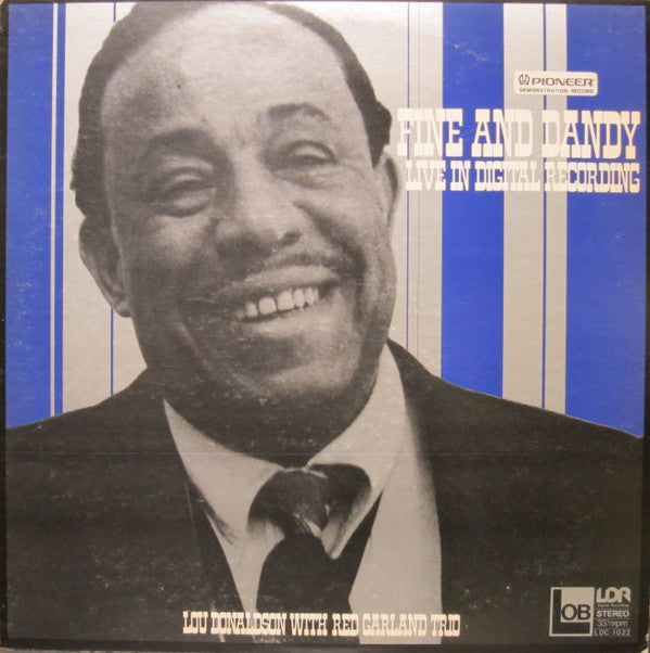 Lou Donaldson - Fine And Dandy Live In Digital Recording (Vinyl, LP, Album, Stereo) Very Good Plus (VG+) / Very Good Plus (VG+)
