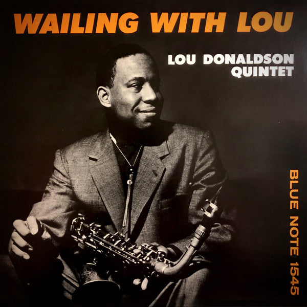 Lou Donaldson Quintet - Wailing With Lou (Vinyl, LP, Album, Limited...