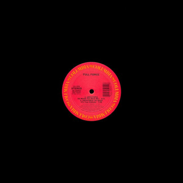 Full Force - Unfaithful So Much (Vinyl, 12", 33 ⅓ RPM) Very Good Plus (VG+) / Very Good Plus (VG+)