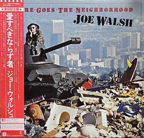 Joe Walsh - There Goes The Neighborhood (Vinyl, LP, Album) Very Good (VG) / Very Good (VG)
