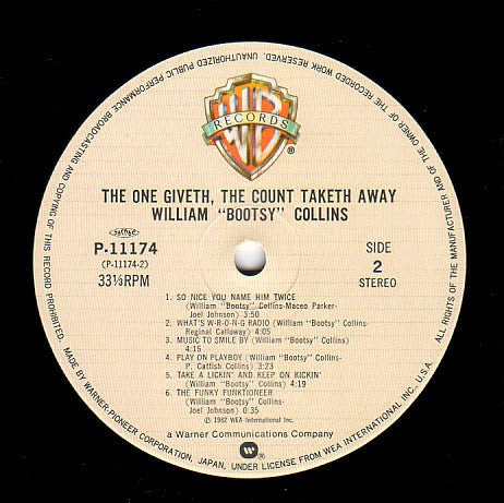 Bootsy Collins - The One Giveth, The Count Taketh Away (Vinyl, LP, Album) Very Good Plus (VG+) / Very Good Plus (VG+)