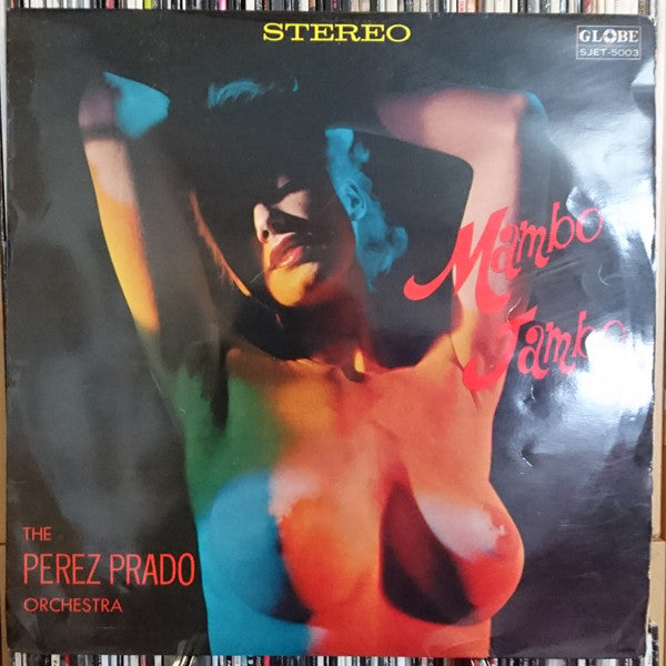 Members Of The Perez Prado Orchestra - Mambo Jambo 「ペレス・プラードで踊ろう」 (Vinyl, LP, Album) Very Good Plus (VG+) / Very Good (VG)