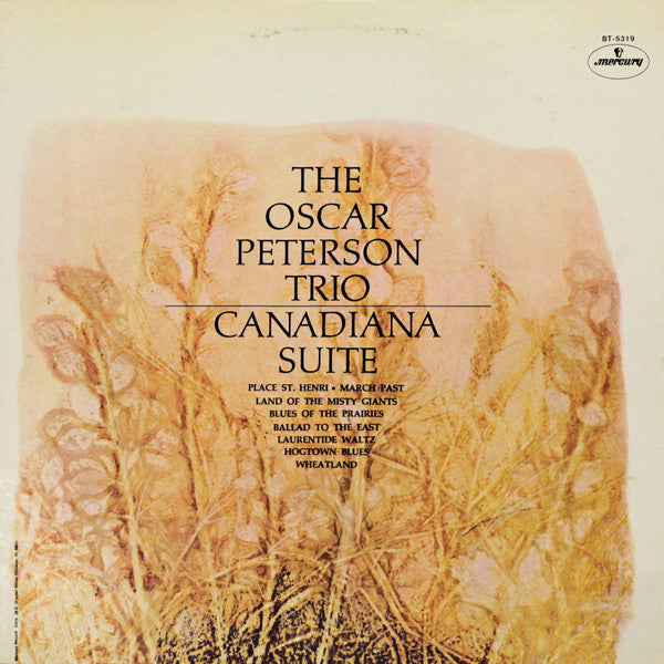 The Oscar Peterson Trio - Canadiana Suite (Vinyl, LP, Album, Stereo)