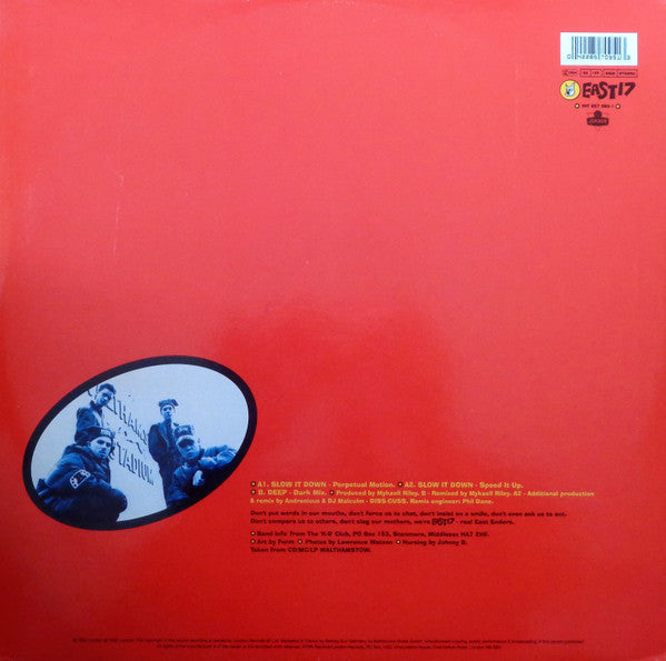 East 17 - Slow It Down (Vinyl, 12", 45 RPM) Very Good Plus (VG+) / Very Good Plus (VG+)