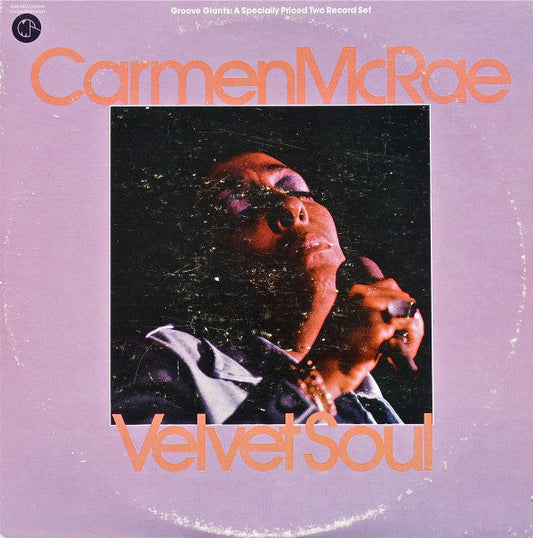 Carmen McRae - Velvet Soul (2xVinyl, LP, Compilation) Good Plus (G+) / Good (G)