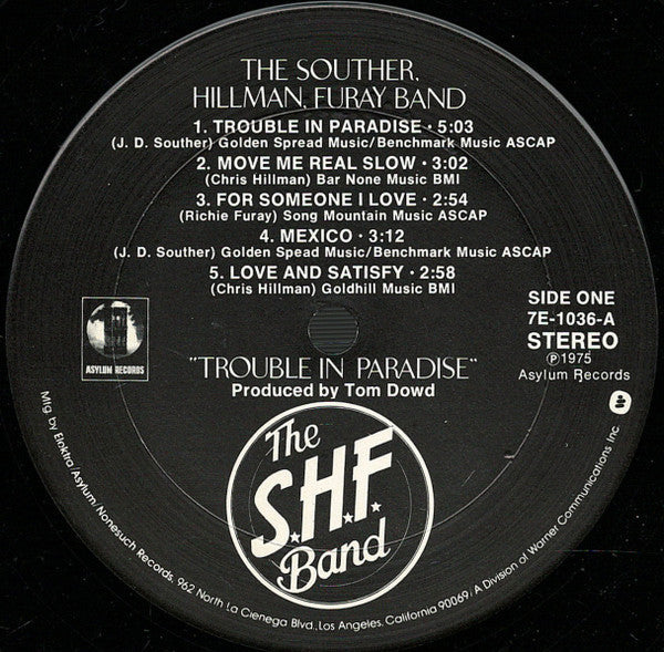 The Souther-Hillman-Furay Band - Trouble In Paradise (Vinyl, LP, Album, Stereo) Very Good Plus (VG+) / Very Good (VG)