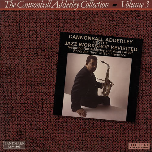 Cannonball Adderley Sextet - Jazz Workshop Revisited (Vinyl, LP, Album, Reissue, Remastered) Very Good Plus (VG+) / Very Good Plus (VG+)