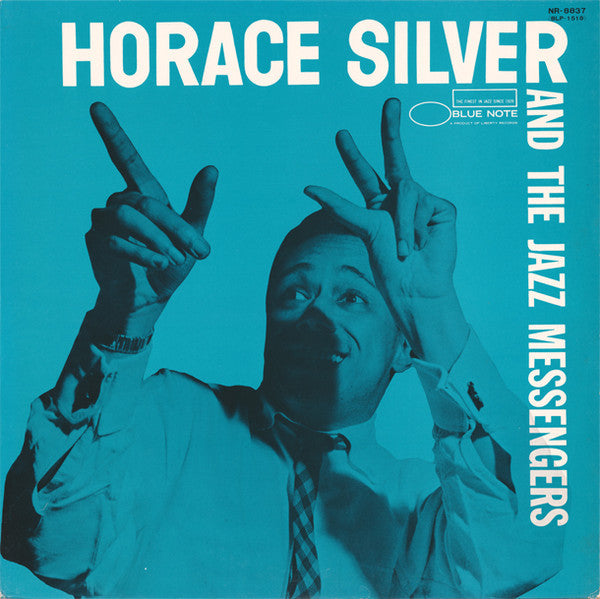 Horace Silver - Horace Silver And The Jazz Messengers (Vinyl, LP, Compilation, Reissue, Mono) Near Mint (NM or M-) / Very Good Plus (VG+)