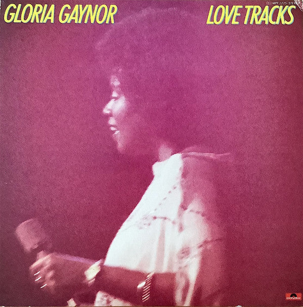 Gloria Gaynor - Love Tracks (Vinyl, LP, Album) Very Good Plus (VG+) / Very Good Plus (VG+)