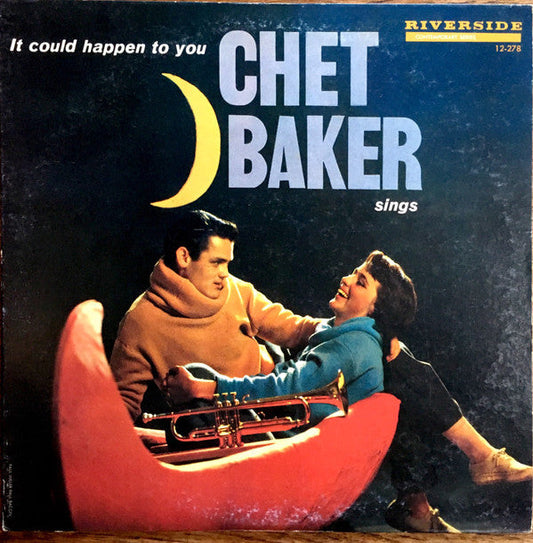 Chet Baker - It Could Happen To You - Chet Baker Sings (Vinyl, LP, Album, Reissue, Mono) Very Good Plus (VG+) / Very Good (VG)