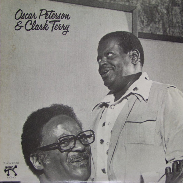 Oscar Peterson - Oscar Peterson & Clark Terry (Vinyl, LP, Album) Very Good Plus (VG+) / Very Good Plus (VG+)
