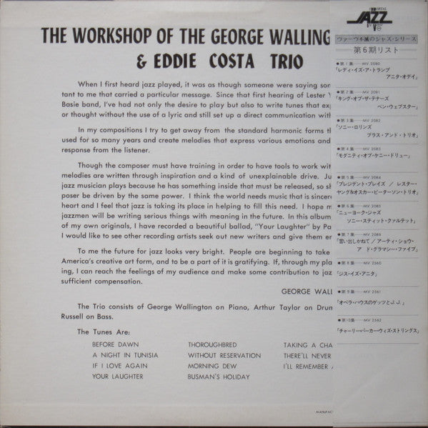 George Wallington Trio - The Workshop Of The George Wallington Trio & Eddie Costa Trio (Vinyl, LP, Album, Reissue, Mono) Very Good Plus (VG+) / Very Good Plus (VG+)