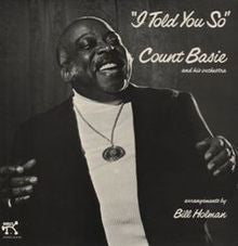 Count Basie Orchestra - I Told You So (Vinyl, LP) Very Good Plus (VG+) / Very Good (VG)